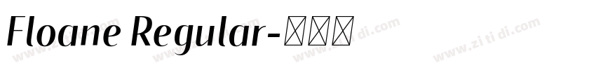 Floane Regular字体转换